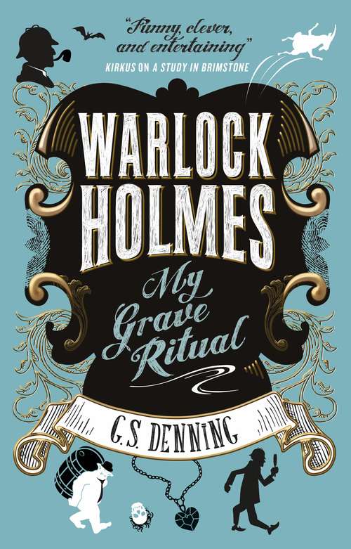 Book cover of Warlock Holmes - My Grave Ritual