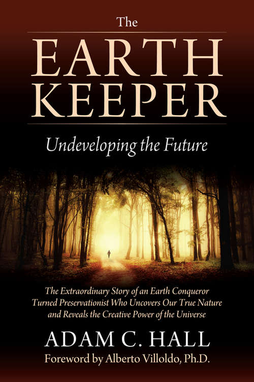Book cover of The EarthKeeper - Undeveloping the Future