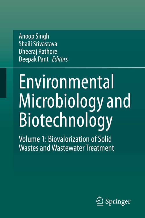 Book cover of Environmental Microbiology and Biotechnology: Volume 1: Biovalorization of Solid Wastes and Wastewater Treatment (1st ed. 2020)