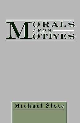 Cover image of Morals from Motives