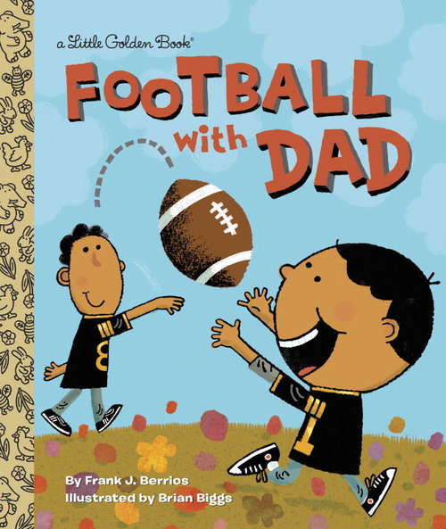 Book cover of Football with Dad (Little Golden Book)