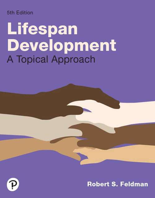 Book cover of Lifespan Development: A Topical Approach (Fifth Edition)