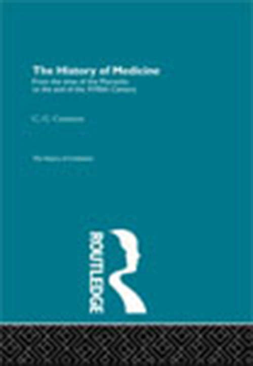 The History of Medicine (The History of Civilization)