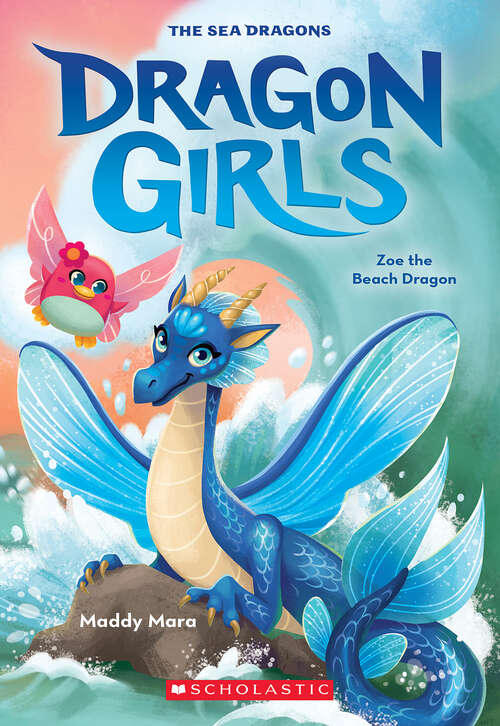 Book cover of Zoe the Beach Dragon (Dragon Girls)