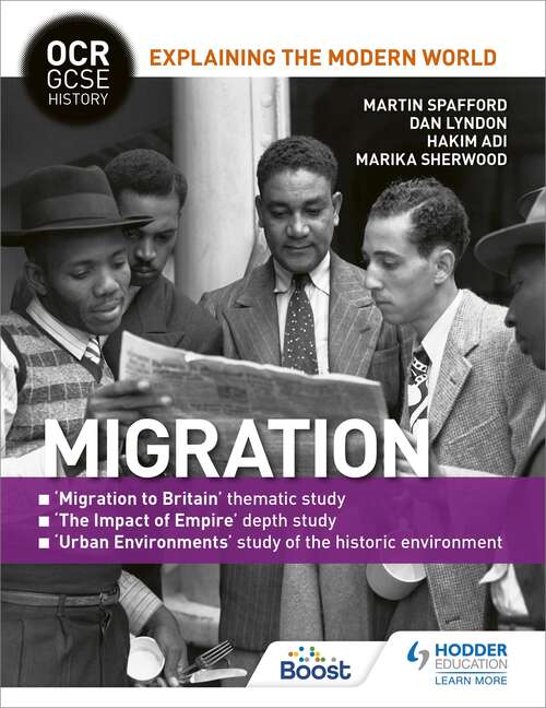 Book cover of OCR GCSE History Explaining the Modern World: Migration, Empire and the Historic Environment