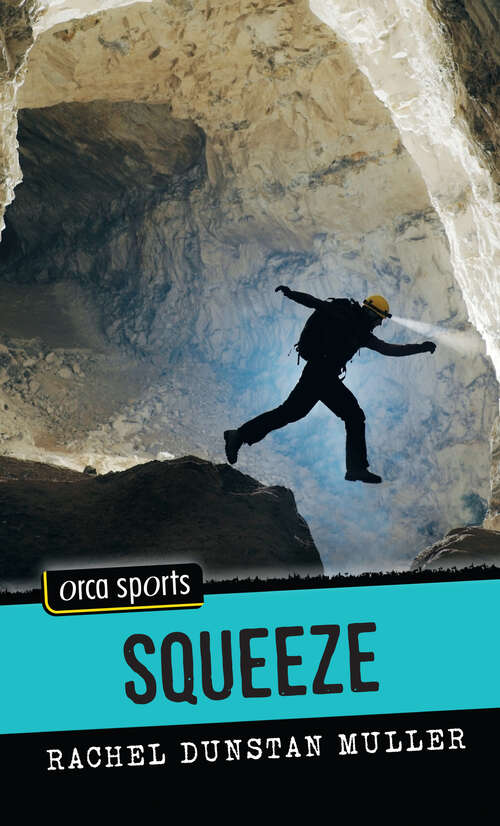 Book cover of Squeeze (Orca Sports)