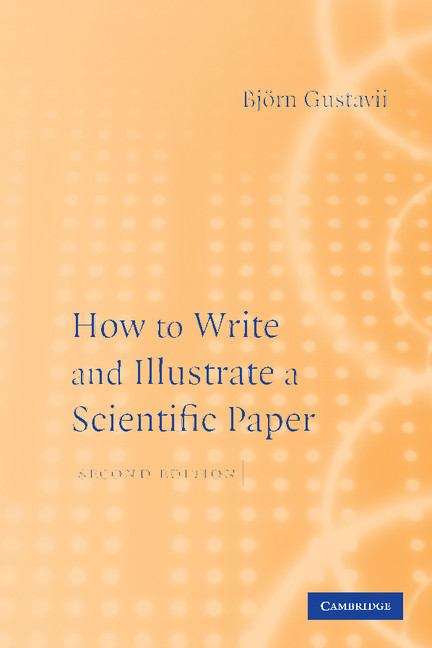 Book cover of How to Write and Illustrate a Scientific Paper (Second Edition)