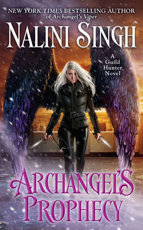 Book cover of Archangel's Prophecy (A Guild Hunter Novel #11)