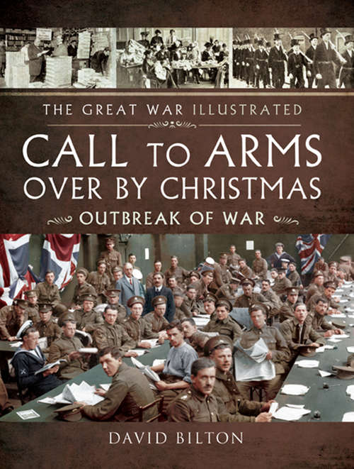 Call to Arms: Outbreak of War