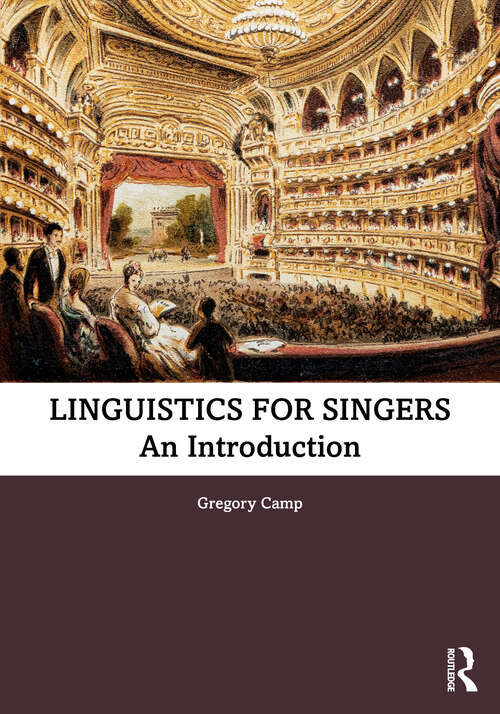 Book cover of Linguistics for Singers: An Introduction