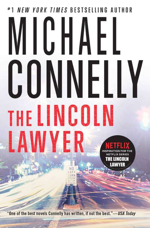 Book cover of The Lincoln Lawyer (Mickey Haller #1)