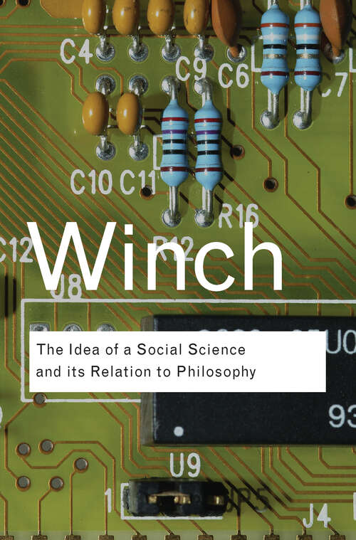 Book cover of The Idea of a Social Science and its Relation to Philosophy