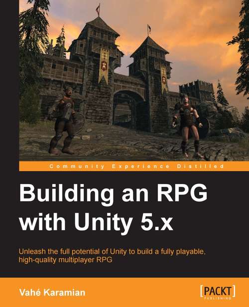Book cover of Building an RPG with Unity 5.x
