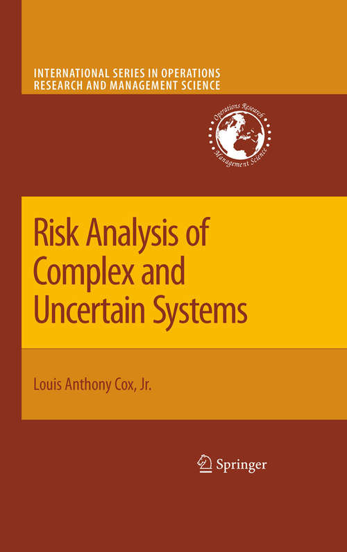 Risk Analysis of Complex and Uncertain Systems