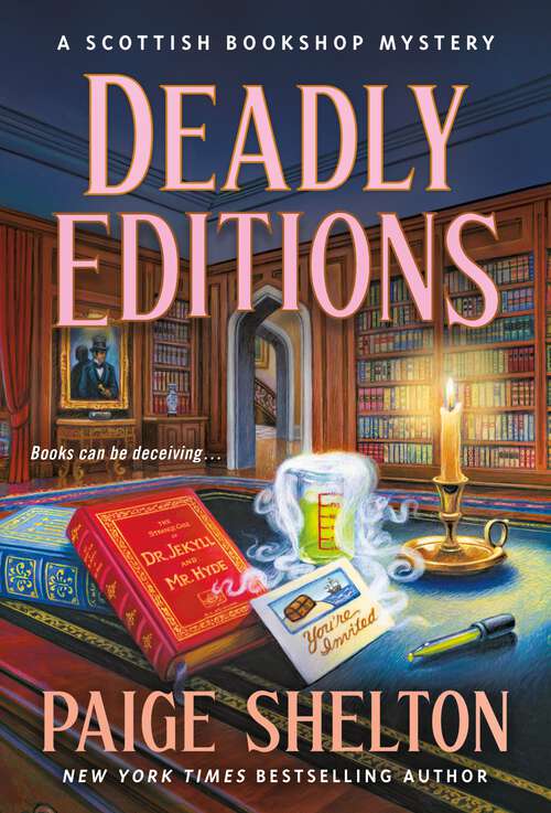 Book cover of Deadly Editions: A Scottish Bookshop Mystery (A Scottish Bookshop Mystery #6)