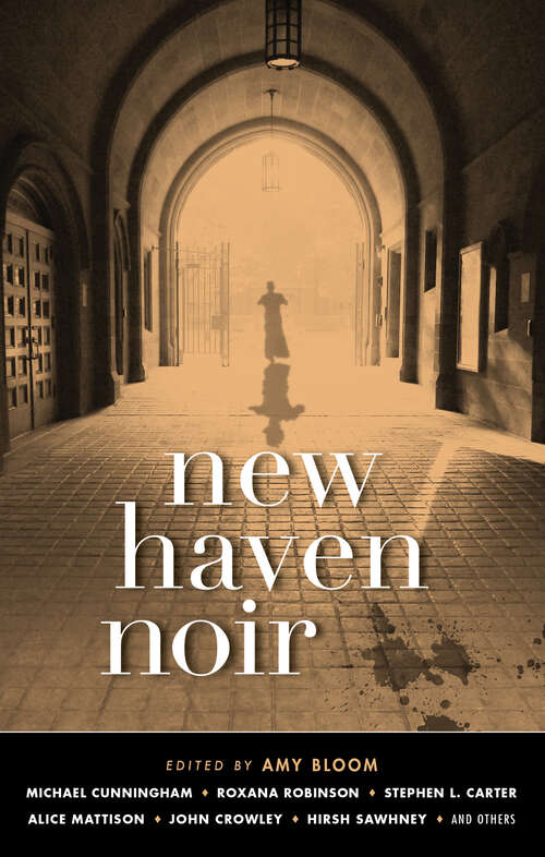 Book cover of New Haven Noir (Akashic Noir #0)