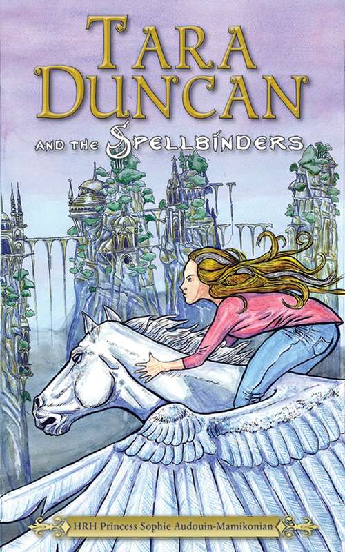 Book cover of Tara Duncan and the Spellbinders