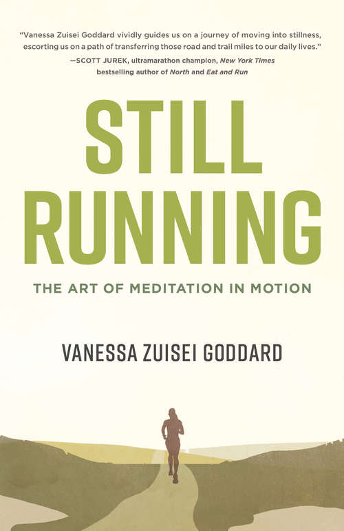 Book cover of Still Running: The Art of Meditation in Motion