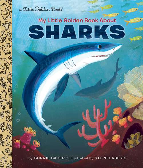 My Little Golden Book About Sharks (Little Golden Book)