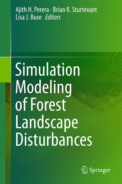 Book cover of Simulation Modeling of Forest Landscape Disturbances