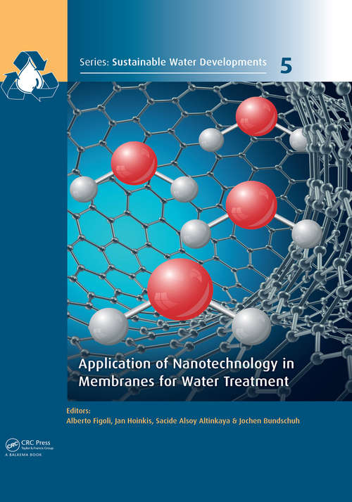 Book cover of Application of Nanotechnology in Membranes for Water Treatment (Sustainable Water Developments - Resources, Management, Treatment, Efficiency and Reuse)
