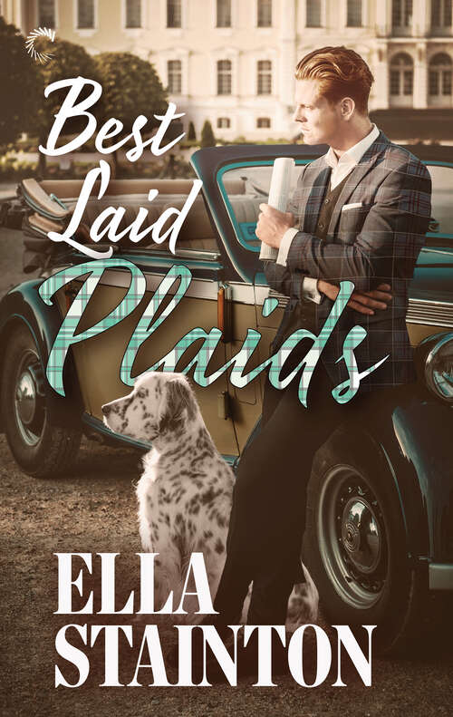 Book cover of Best Laid Plaids: A Paranormal Historical Romance (Original) (Kilty Pleasures #1)