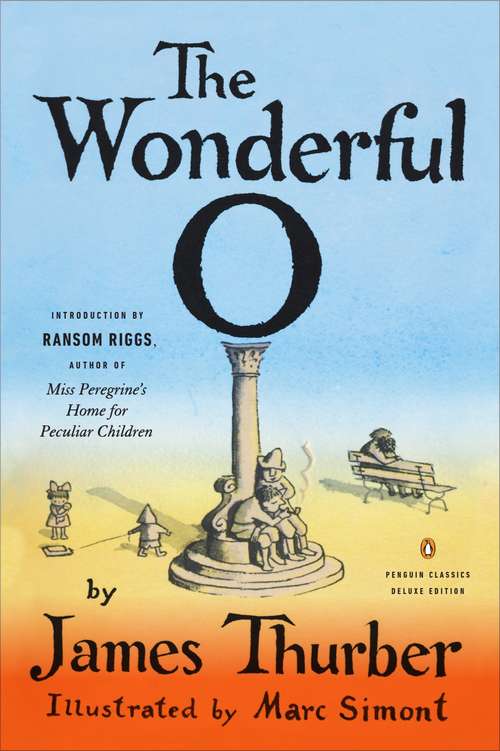 The Wonderful O (Penguin Classics)