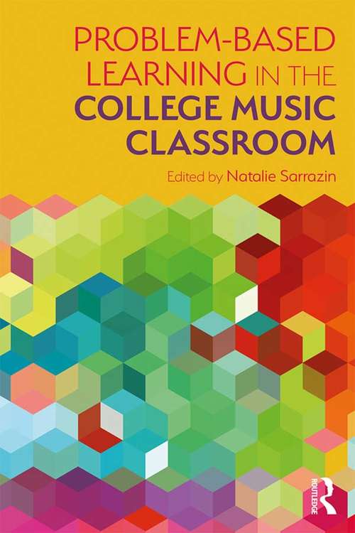 Book cover of Problem-Based Learning in the College Music Classroom