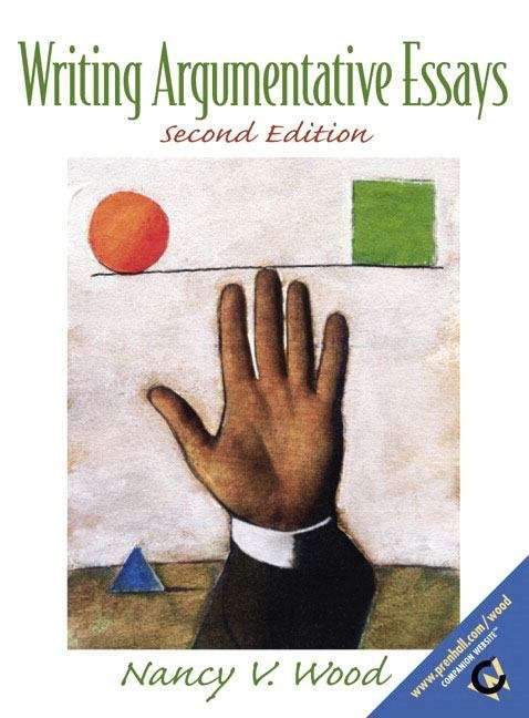 Writing Argumentative Essays (Second Edition)