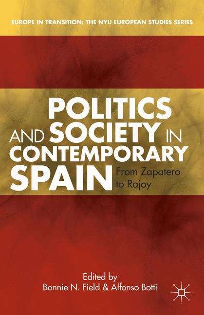 Book cover of Politics and Society in Contemporary Spain