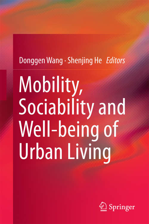 Book cover of Mobility, Sociability and Well-being of Urban Living