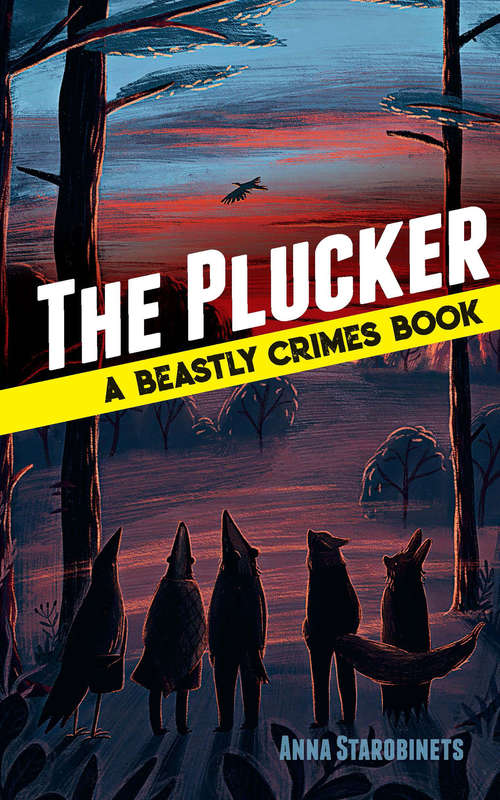 Book cover of The Plucker: A Beastly Crimes Book (#4)