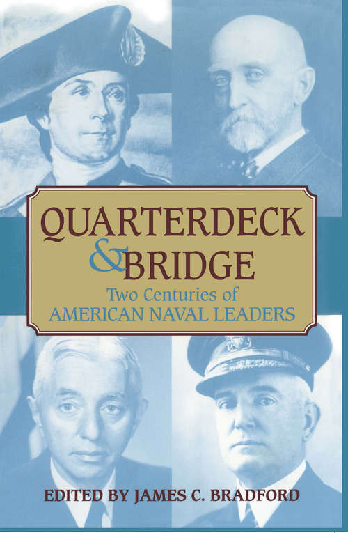 Book cover of Quarterdeck and Bridge
