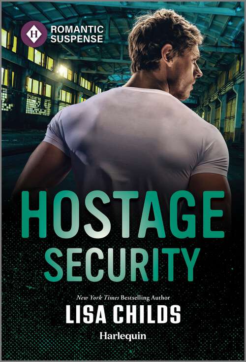 Book cover of Hostage Security (Original) (Bachelor Bodyguards)