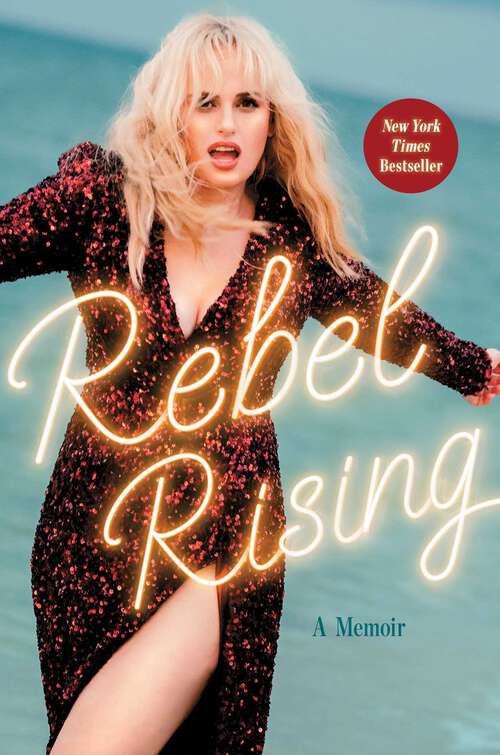 Book cover of Rebel Rising: A Memoir