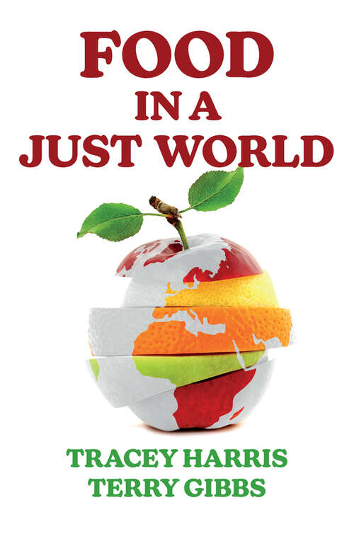 Book cover of Food in a Just World: Compassionate Eating in a Time of Climate Change