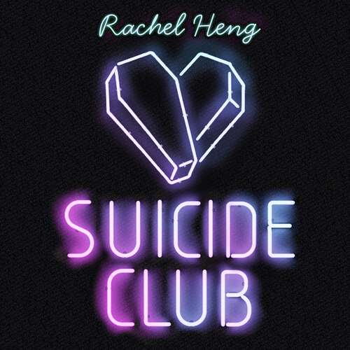 Book cover of Suicide Club: A story about living