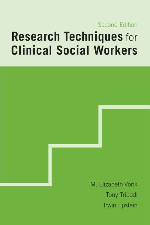 Research Techniques for Clinical Social Workers