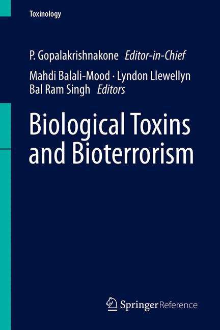 Biological Toxins and Bioterrorism (Toxinology #1)