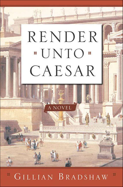 Book cover of Render Unto Caesar: A Novel