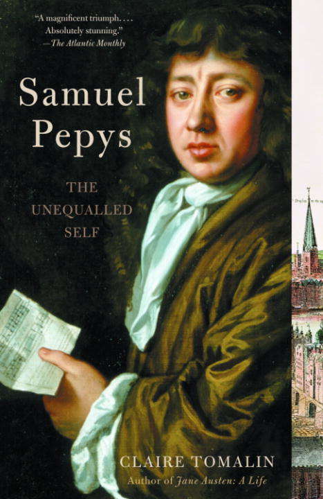 Book cover of Samuel Pepys: The Unequalled Self