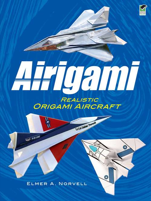 Book cover of Airigami: Realistic Origami Aircraft
