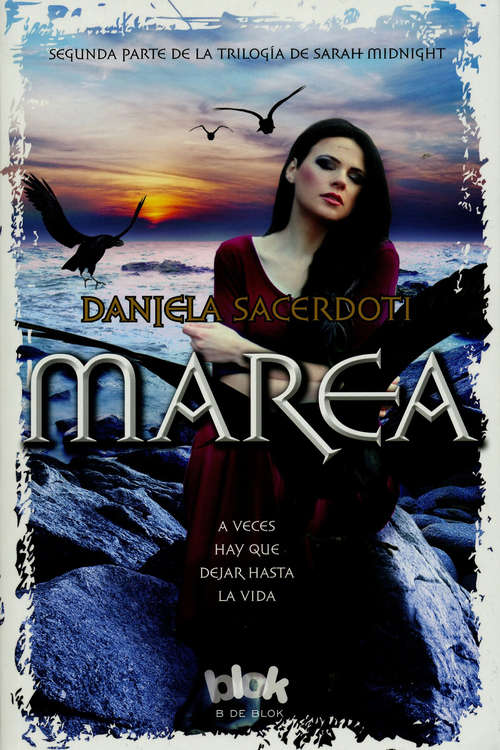 Book cover of Marea: A veces hay que dejar hasta la vida