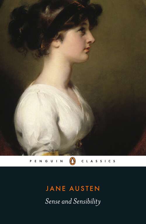 Book cover of Sense And Sensibility (Penguin Classics Ser.)