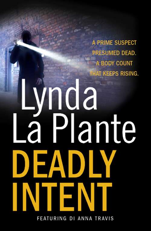 Book cover of Deadly Intent (Anna Travis #4)