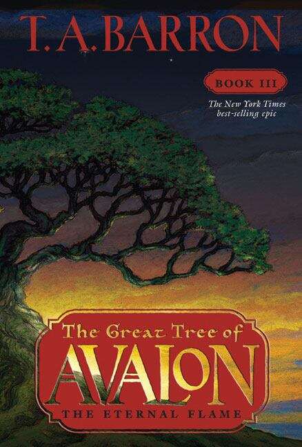 Book cover of The Eternal Flame (The Great Tree of Avalon #3)