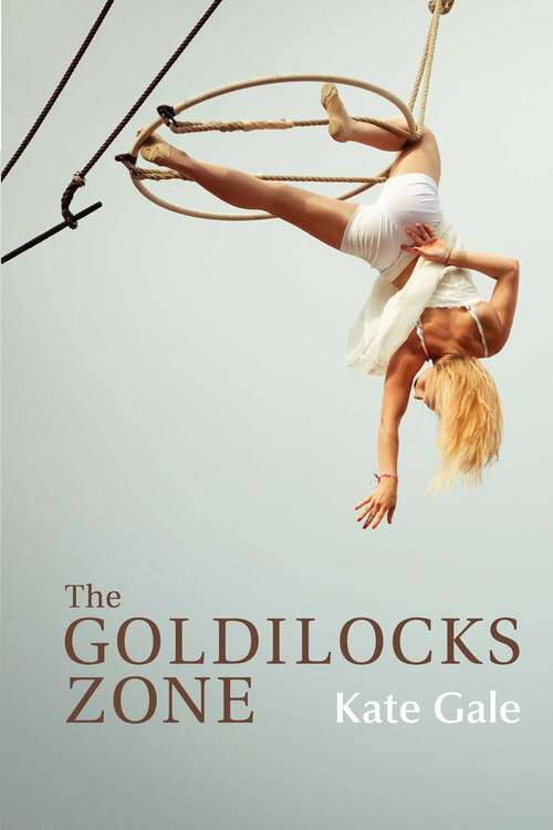 Book cover of The Goldilocks Zone (Mary Burritt Christiansen Poetry Series)