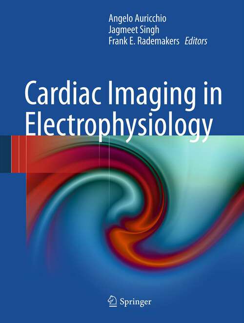Book cover of Cardiac Imaging in Electrophysiology