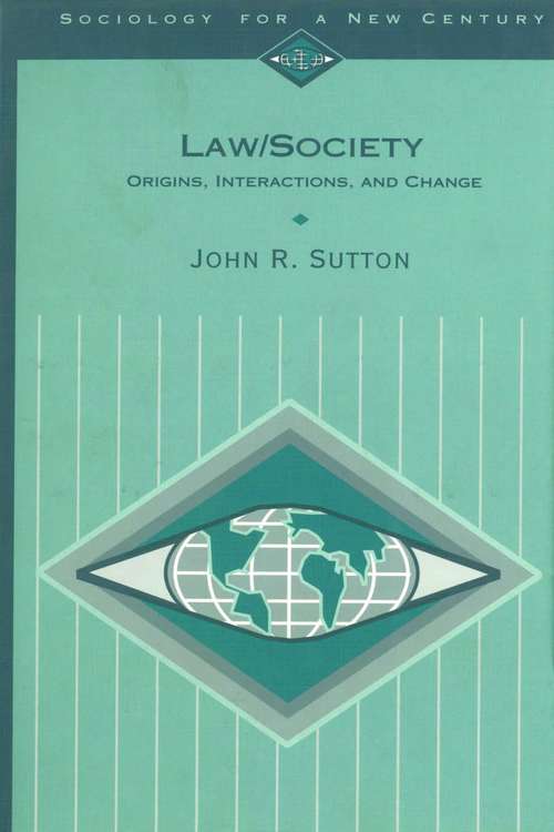 Book cover of Law/Society: Origins, Interactions, and Change