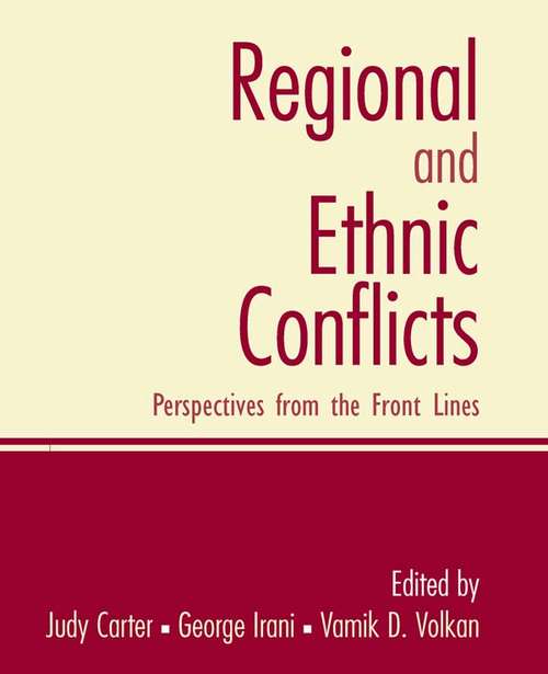 Book cover of Regional and Ethnic Conflicts: Perspectives from the Front Lines, CourseSmart eTextbook